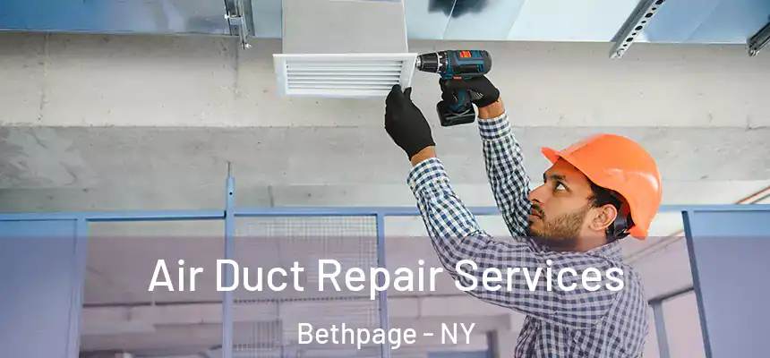  Air Duct Repair Services Bethpage - NY