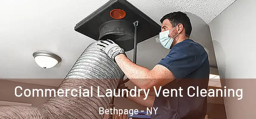  Commercial Laundry Vent Cleaning Bethpage - NY